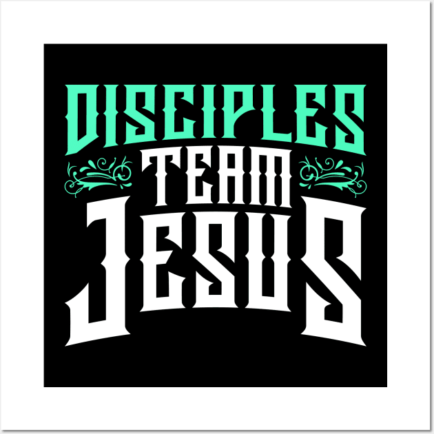 disciples, team jesus Wall Art by societee28